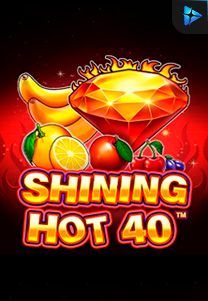 Bocoran RTP Shining Hot 40 di TOTOLOKA88 Generator RTP SLOT 4D Terlengkap